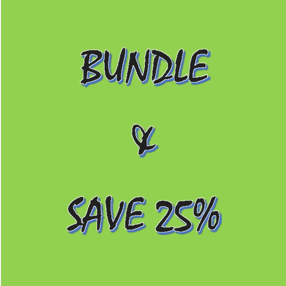 BUNDLE & SAVE 25%